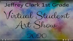 1st Grade Virtual Art Show 2020 